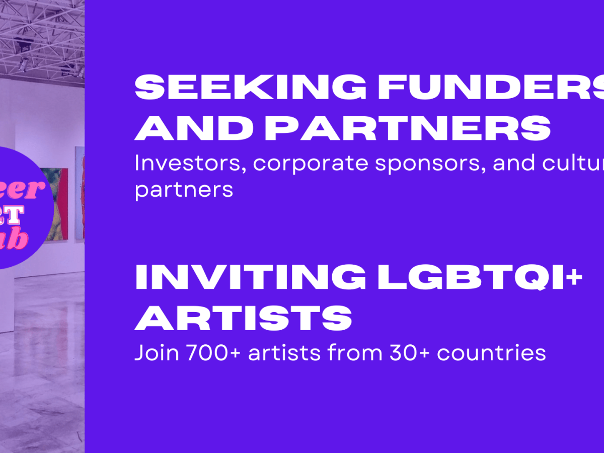 Protect Queer Legacies: Queer Art Hub Reaches 700+ Artists, Issues Call for Partners to Secure Future of LGBTQI+&nbsp;Art
